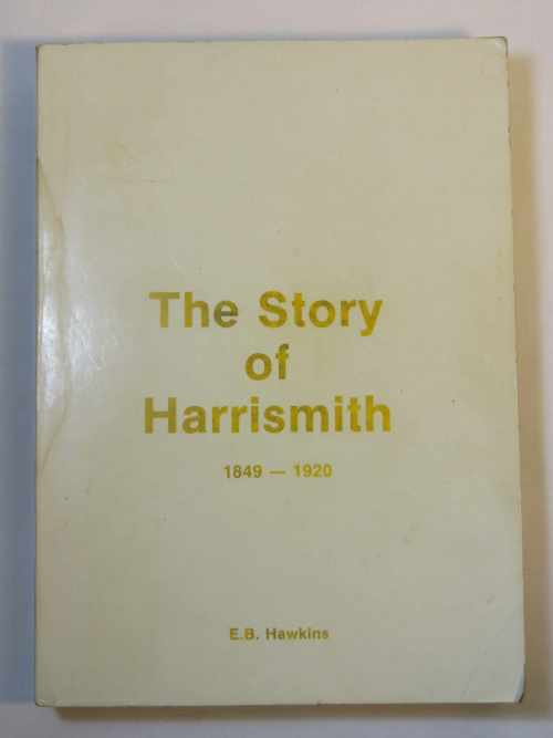 Books The story of Harrismith 18491920 by EB Hawkins Signed by the